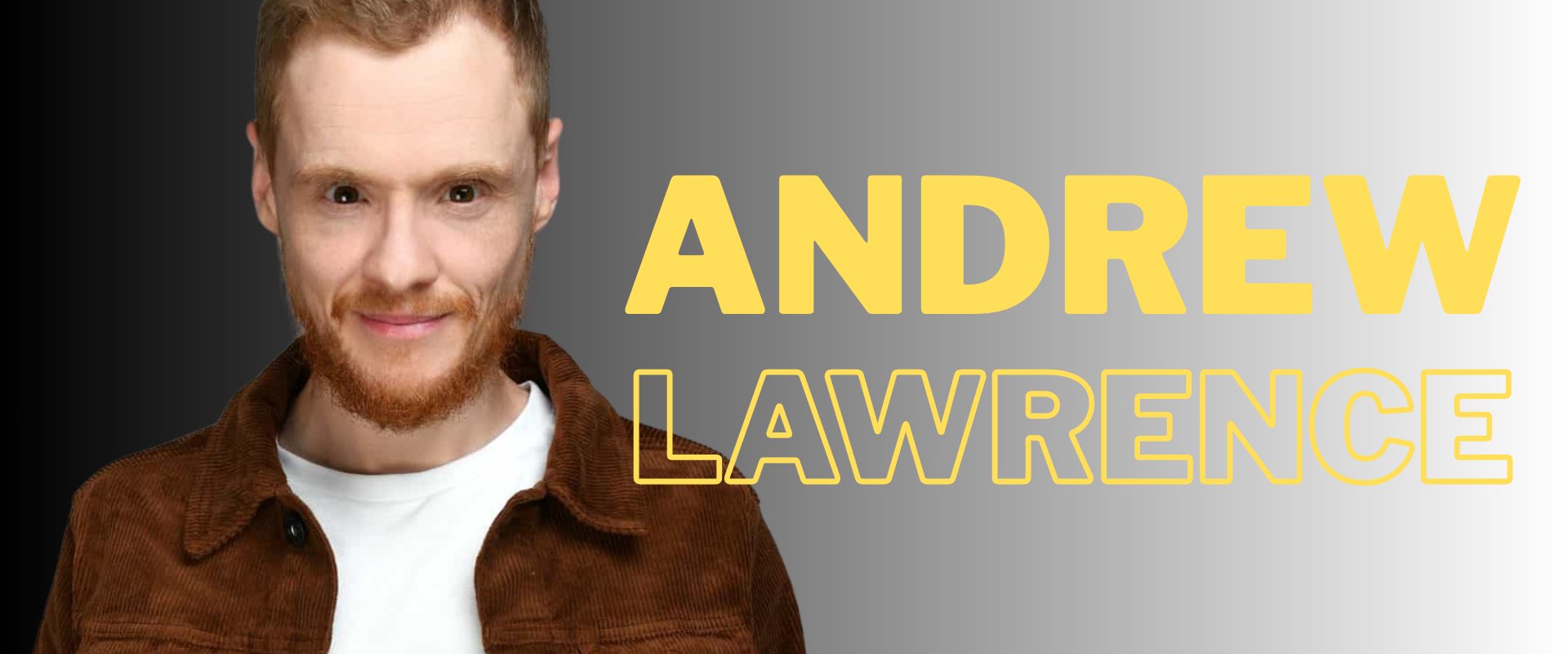 Andrew Lawrence!