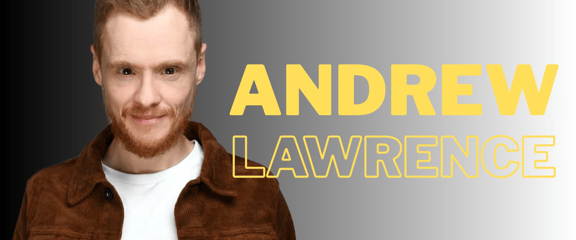 Andrew Lawrence!
