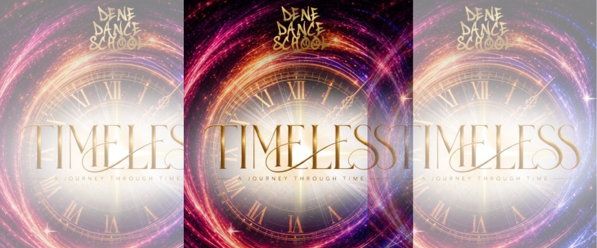 Dene Dance School Presents: Timeless, A Journey Through Time